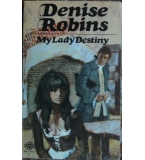 My Lady Destiny - Denise Robins