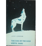 The Call of the Wild; White Fang - Jack London